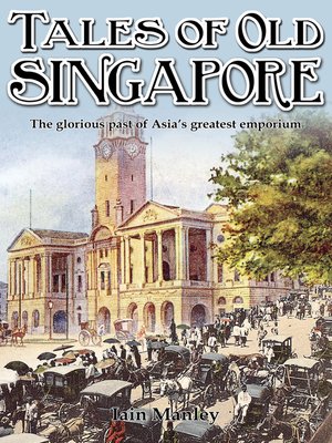 cover image of Tales of Old Singapore